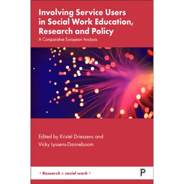 Involving Service Users in Social Work Education, Research and Policy: A Comparative European Analysis