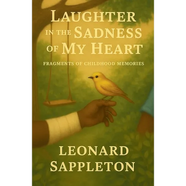 Laughter in the Sadness of my Heart