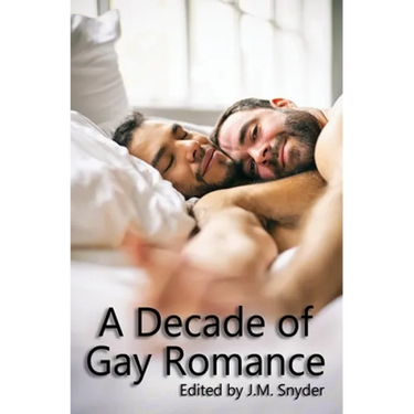 A Decade of Gay Romance