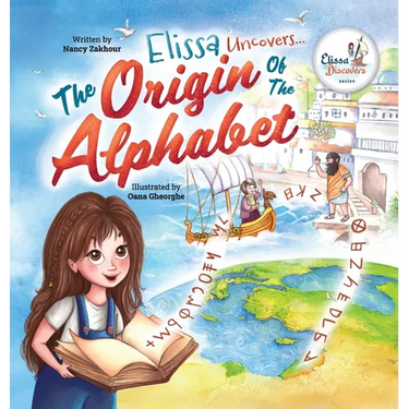 Elissa Uncovers...The Origin of the Alphabet