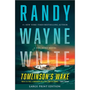 Tomlinson's Wake: A Doc Ford Novel