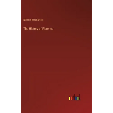 The History of Florence