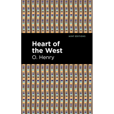 Heart of the West
