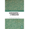 Vaiśeṣikasūtra - A Translation