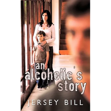 An Alcoholic's Story