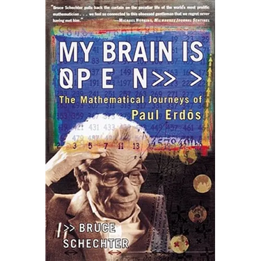 My Brain Is Open: The Mathematical Journeys of Paul Erdos