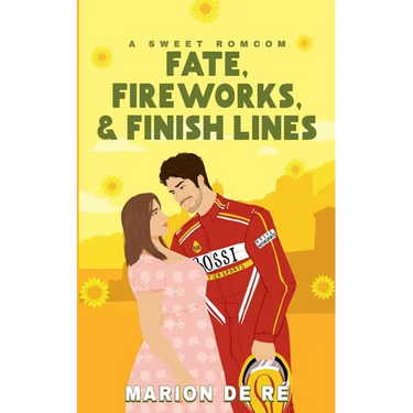 Fate, Fireworks & Finish Lines