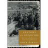 Anatomy of a Genocide: The Life and Death of a Town Called Buczacz