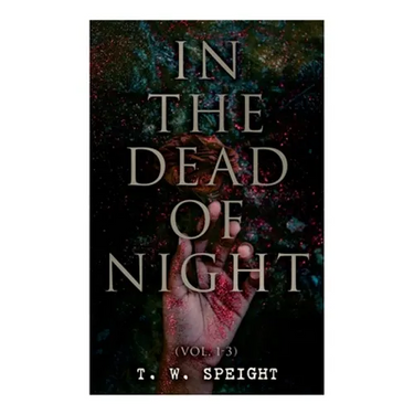 In the Dead of Night (Vol. 1-3): Mystery Novel