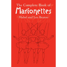 The Complete Book of Marionettes