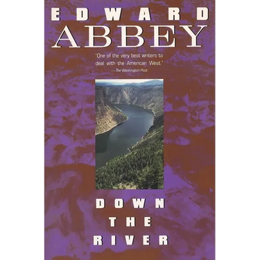 Down the River