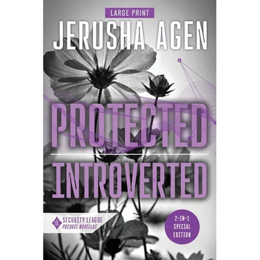 Protected and Introverted: A Security League Novella Collection (Large Print)