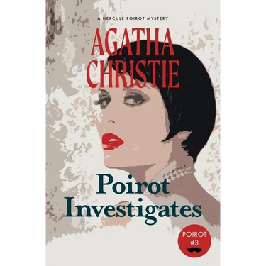 Poirot Investigates: A Hercule Poirot Mystery (Warbler Classics)