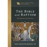 The Bible and Baptism: The Fountain of Salvation