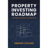 Property Investing Roadmap