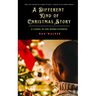 A Different Kind of Christmas Story: A Carol in 100-Word Stories