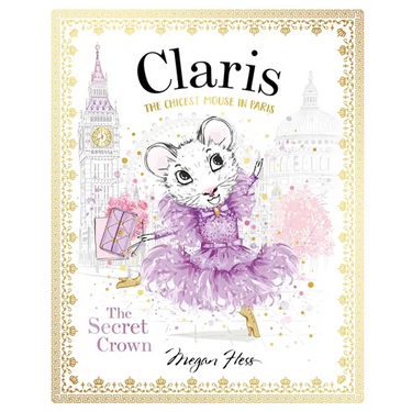 Claris: The Secret Crown: Claris #6