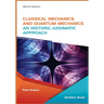 Classical Mechanics and Quantum Mechanics: An Historic-Axiomatic Approach