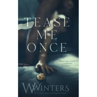 Tease Me Once