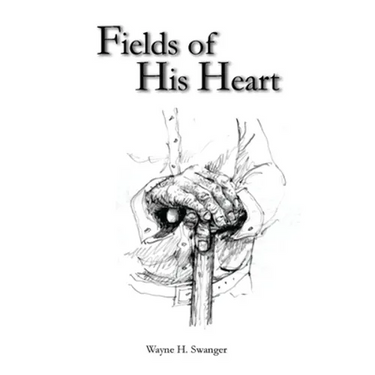 Fields of His Heart: A Poetry Chapbook