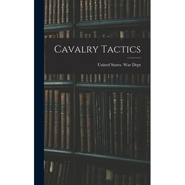 Cavalry Tactics