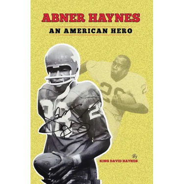 Abner Haynes: An American Hero