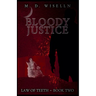 Bloody Justice