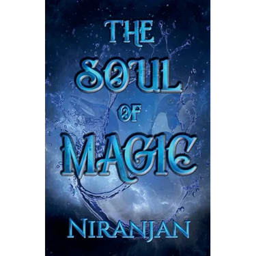 The Soul of Magic