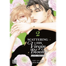 Scattering His Virgin Bloom: Love Frenzy, Vol. 2