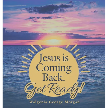 Jesus Is Coming Back. Get Ready!