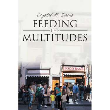 Feeding the Multitudes