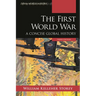 The First World War: A Concise Global History