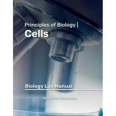 Cells: Biology Lab Manual