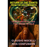 Return of the Giants from the Hollow Earth: Terra Infinita and the Inner World