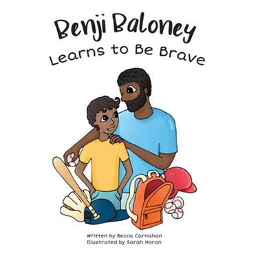 Benji Baloney Learns to Be Brave