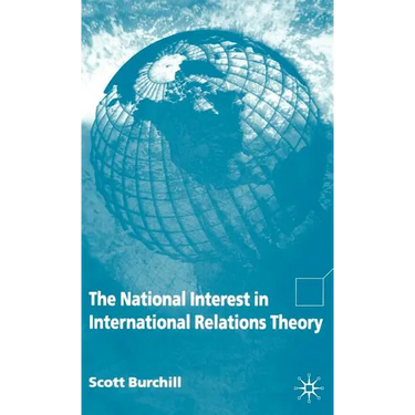 The National Interest in International Relations Theory