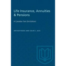 Life Insurance, Annuities & Pensions: A Canadian Text (3rd Edition)