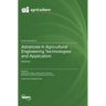 Advances in Agricultural Engineering Technologies and Application: Volume I