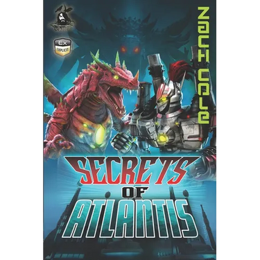 The Secrets of Atlantis: A Jeremy Walker Thriller