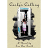 Carly's Calling