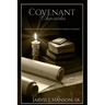 Covenant Chronicles: Exegetical Explorations of the Baptist Church Covenant