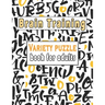 Variety puzzle book for adults: Puzzle Activity Book for Adults, 140+ Large Print Mixed Puzzles - Word search, Sudoku, Cryptograms, Word Scramble to I