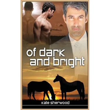 Of Dark and Bright