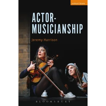 Actor-Musicianship