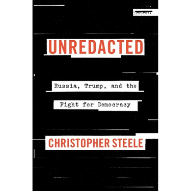 Unredacted: Russia, Trump, and the Fight for Democracy
