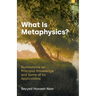 What Is Metaphysics?: Ruminations on Principial Knowledge and Some of Its Applications