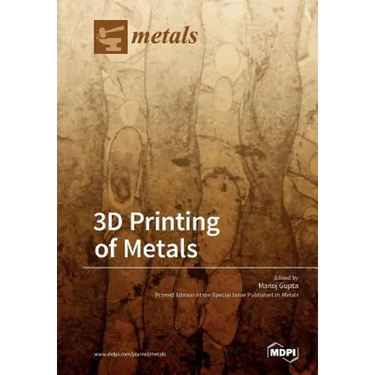 3D Printing of Metals