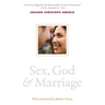 Sex, God, and Marriage