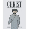 Christ the West Call Him Jesus