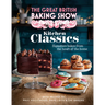 The Great British Baking Show: Kitchen Classics: The Official 2023 Great British Bake Off Book